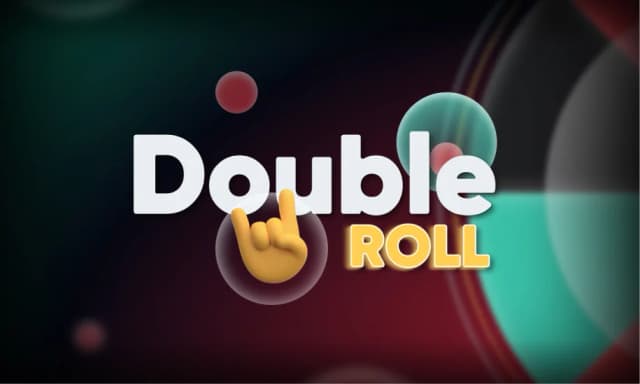 Double Roll